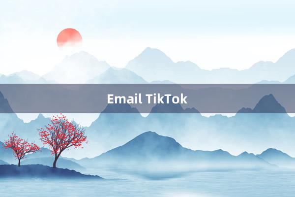 Email TikTok