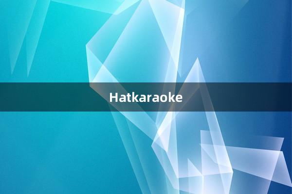 Hatkaraoke