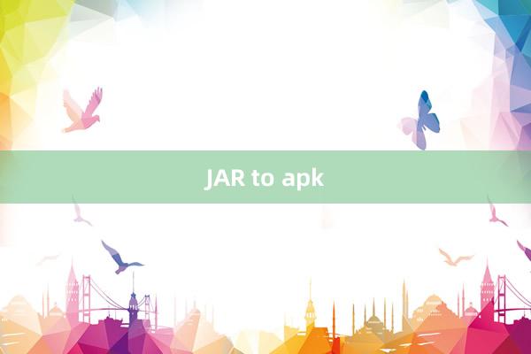 JAR to apk