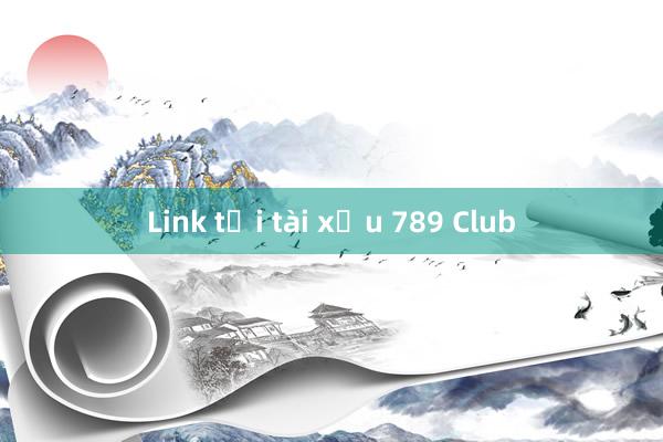 Link tải tài xỉu 789 Club