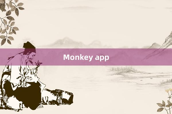 Monkey app